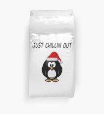 just chillin out Duvet Cover