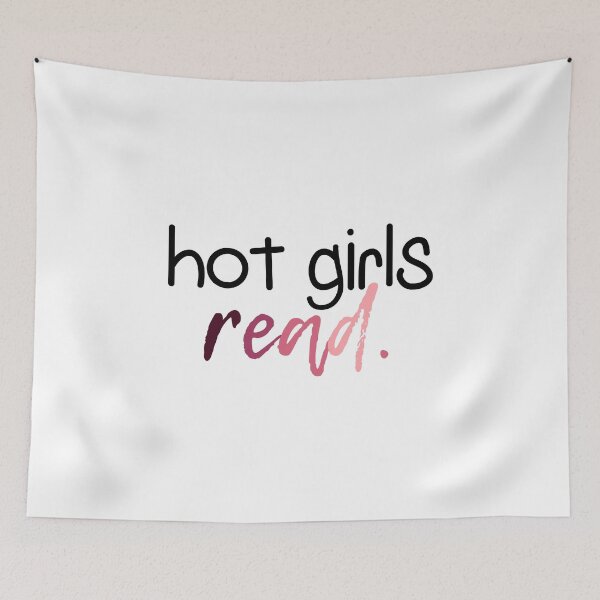 Item preview, Hot Girls Read | Read | Reading | Reader | Book | Bookish | Kindle | Book Girl | Book Aesthetic designed and sold by ShoniwDesigns.
