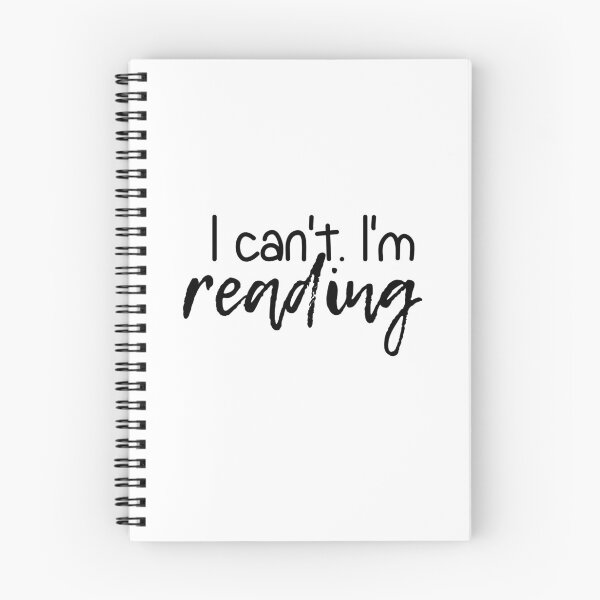 Item preview, I Cant Im Reading | Read | Reading | Reader | Book | Bookish | Kindle | Book Girl | Book Aesthetic designed and sold by ShoniwDesigns.