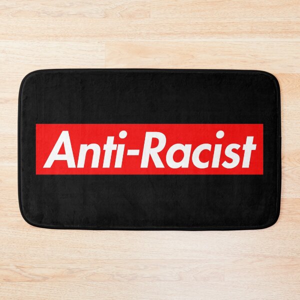Item preview, Anti-Racist designed and sold by Thelittlelord.