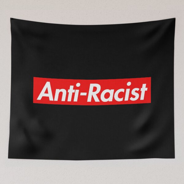 Item preview, Anti-Racist designed and sold by Thelittlelord.