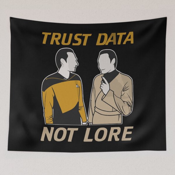 Item preview, Trust data not lore  designed and sold by BuHeidenreich.