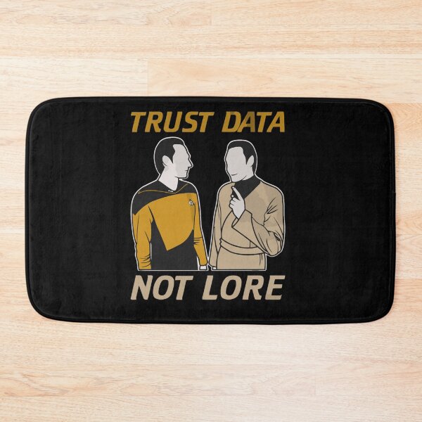 Item preview, Trust data not lore  designed and sold by BuHeidenreich.