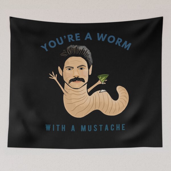 Item preview, You’re a worm with a mustache   designed and sold by BuHeidenreich.