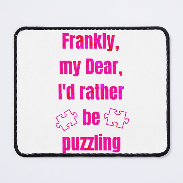 Item preview, Puzzle Addict Hot Rejection, I’d Rather Be Puzzling designed and sold by Do-GoodPuzzler.