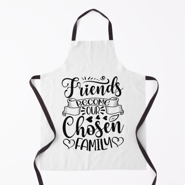Item preview, Friends become our chosen family designed and sold by quanlh.