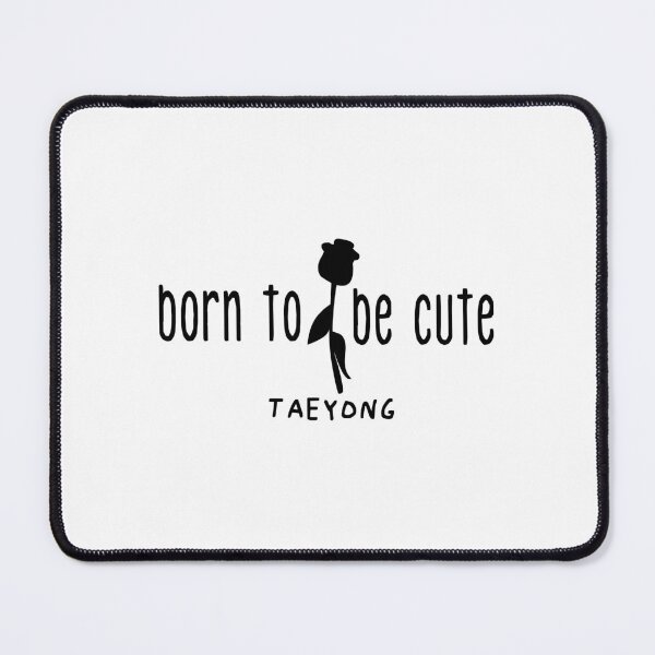 Item preview, NCT Taeyong - Born to be Cute designed and sold by randomkfandom.