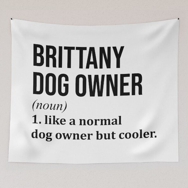 Item preview, Brittany Dog Owner Definition designed and sold by XCIV.