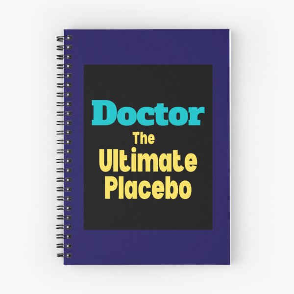 Item preview, Doctor the ultimate placebo  designed and sold by GuysMaddins.