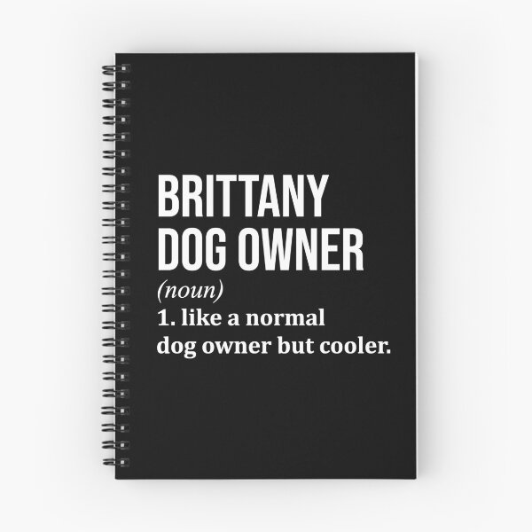 Item preview, Brittany Dog Owner Definition designed and sold by XCIV.
