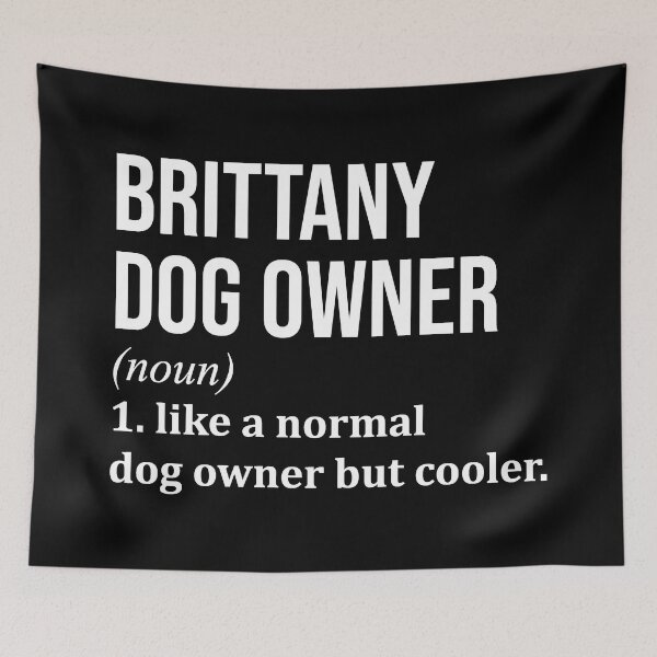 Item preview, Brittany Dog Owner Definition designed and sold by XCIV.