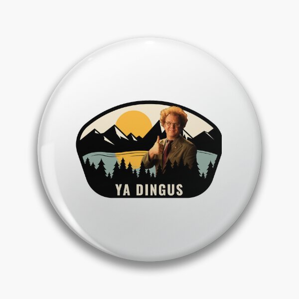 Item preview, Ya Dingus - Dr. Steve Brule designed and sold by ri-npiegel.