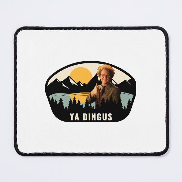 Item preview, Ya Dingus - Dr. Steve Brule designed and sold by ri-npiegel.