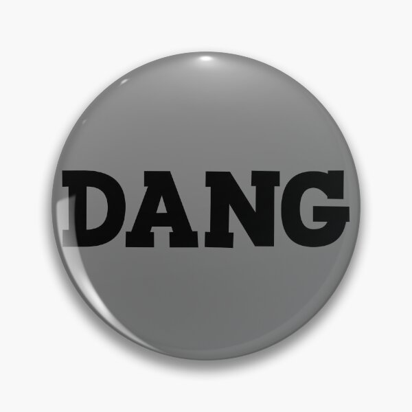 Item preview, Dang Funny Joke Sarcastic Saying Dang Gear designed and sold by DynamicDesign.