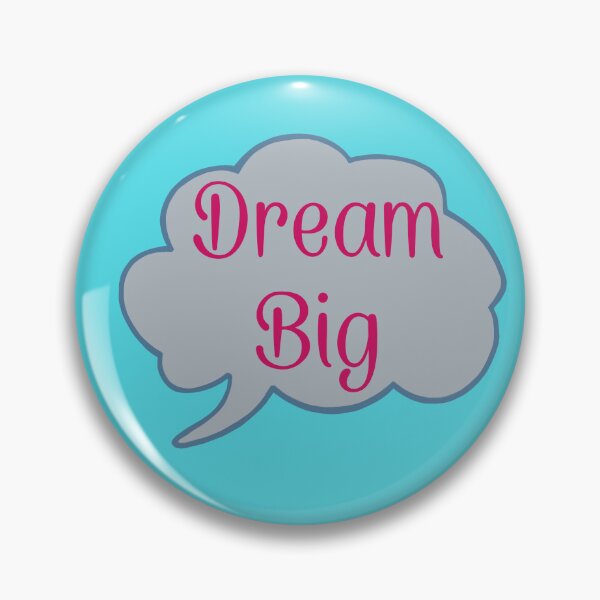 Item preview, Dream big designed and sold by Keatos.