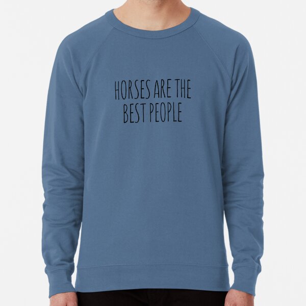 Item preview, Horses are the best people. designed and sold by Bundjum.