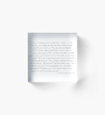 Leo McGarry's Man Falls in a Hole Speech - The West Wing Acrylic Block