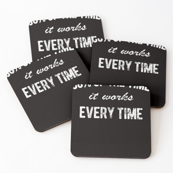 Item preview, 60 of the time it works every time  designed and sold by DanMorvan.