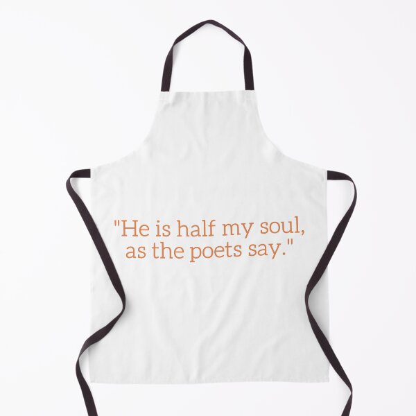Item preview, He Is Half My Soul, As The Poets Say. designed and sold by festivalzone.