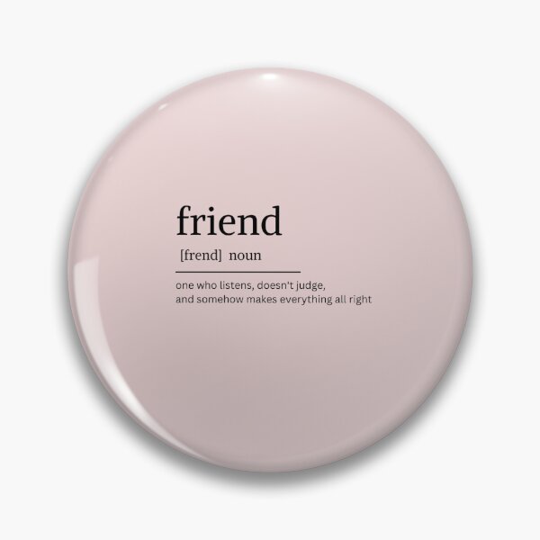 Item preview, Friend meaning designed and sold by designbyangelic.