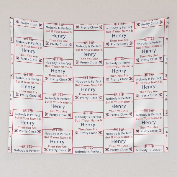 Item preview, Nobody Is Perfect But If Your Name Is Henry Then You Are Pretty Close (Beautiful Quotes) designed and sold by aea-nneitner.