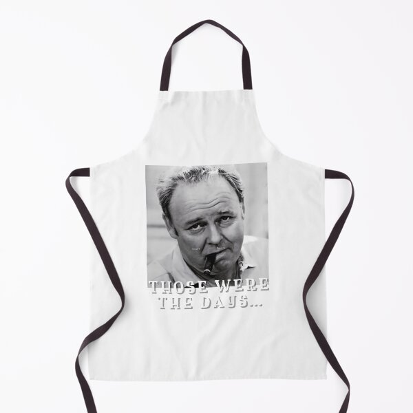 Item preview, Archie Bunker Those were the days funny Conservative Republican graphic design     	 designed and sold by eodlovukhy85.