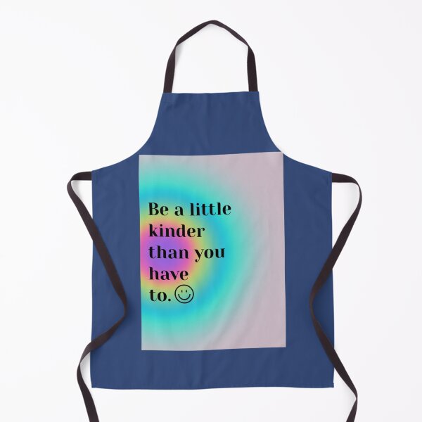 Item preview, Be a little kinder than you have to ) designed and sold by Rumiredwin.