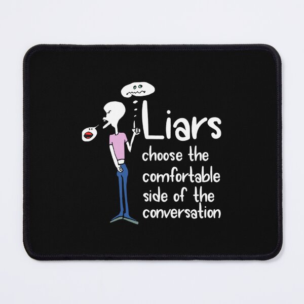 Item preview, Liars choose the comfortable designed and sold by Rumiredwin.