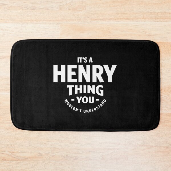Item preview, It_s a Henry Thing Funny Birthday Name designed and sold by aza-ruserhart.