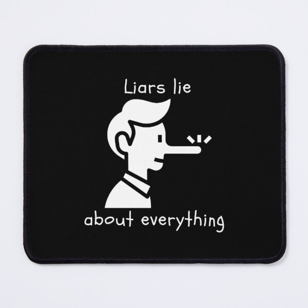 Item preview, Liars lie about everything Fitted designed and sold by Rumiredwin.