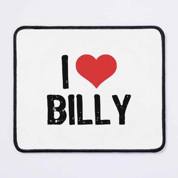 Item preview, I Love Billy designed and sold by NatoshaMckoy.