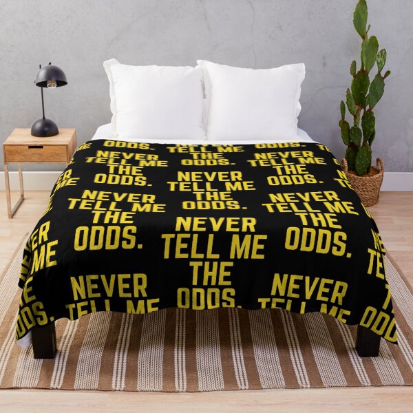 Item preview, Never Tell Me The Odds designed and sold by SiennafoxCo.