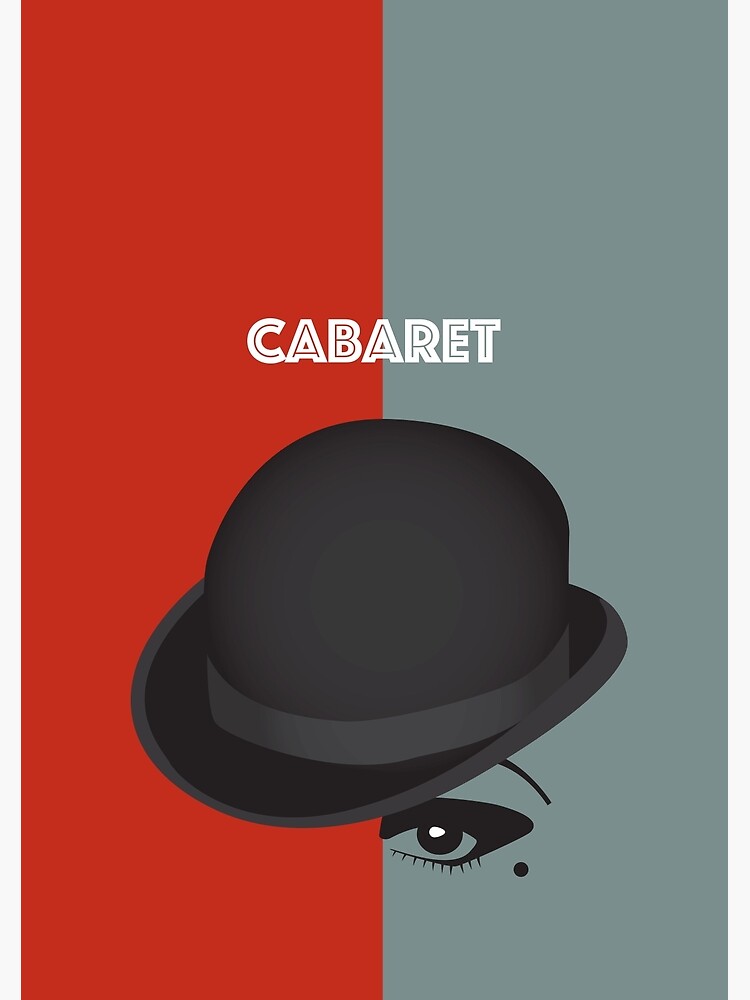 Cabaret - Alternative Movie Poster by MoviePosterBoy