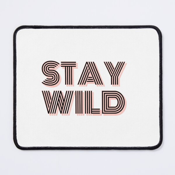 Item preview, Ben Azelart Stay Wild designed and sold by TonyDegenhardt.