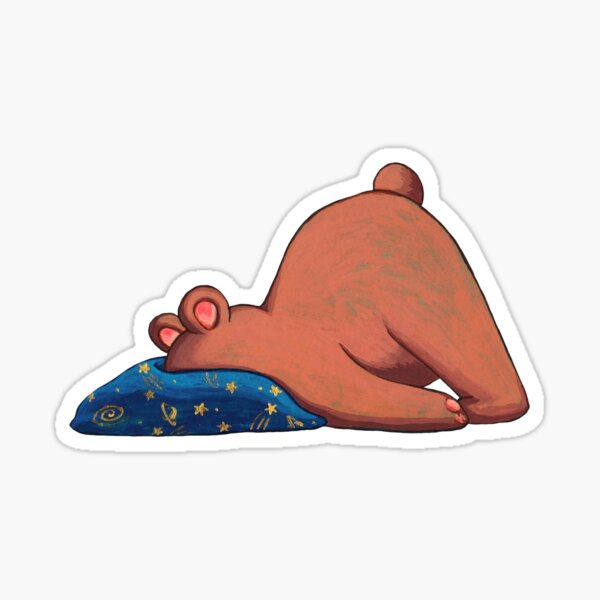 Tired cute bear, no motivation Sticker