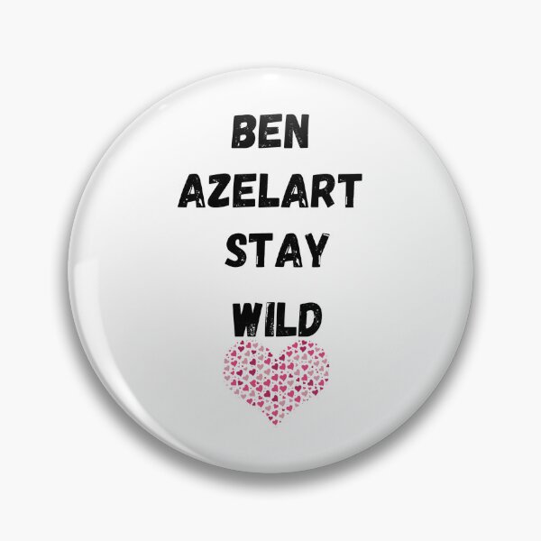 Item preview, Funny Ben Azelart Stay Wild designed and sold by TonyDegenhardt.