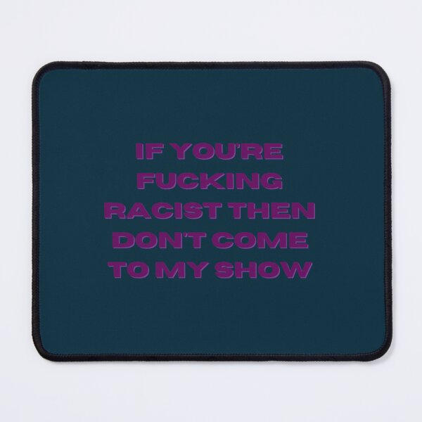 Item preview, if you_re fcking racist then designed and sold by xindungcham.