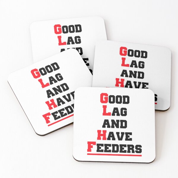 Item preview, Best Seller Good Lag And Have Feeders designed and sold by ChristinaWise.