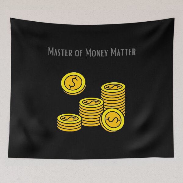 Item preview, Master of money matter designed and sold by Mateusz Majcherek.