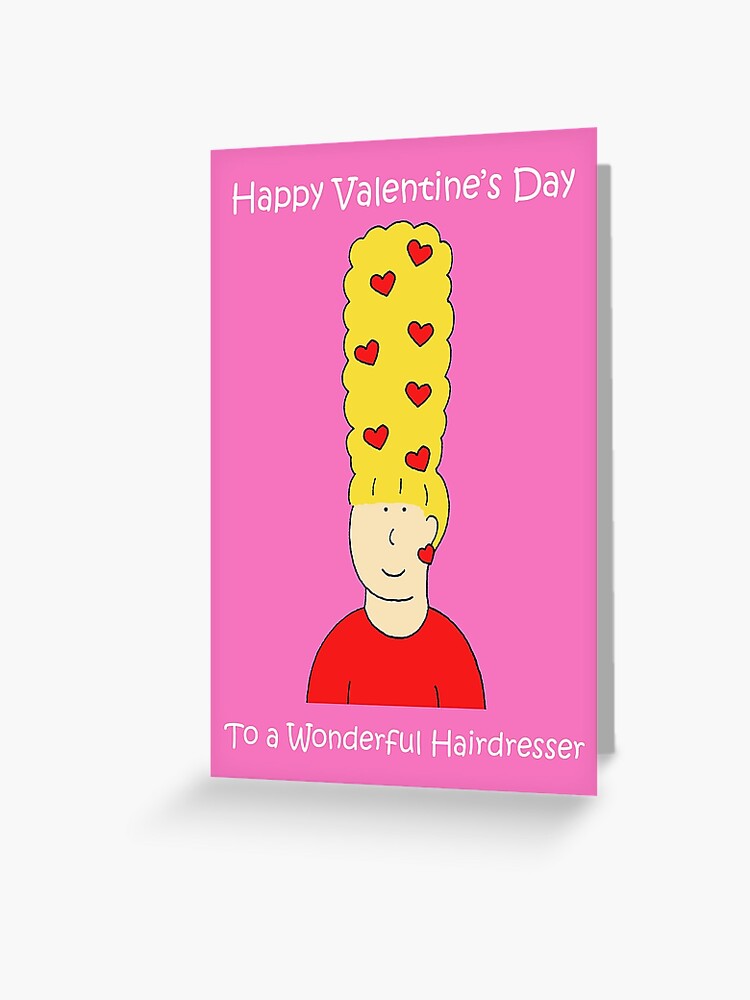 Carte De Vœux Bonne Saint Valentin A La Coiffeuse Dessin Anime Beehive Hair Lady Par Katetaylor Redbubble