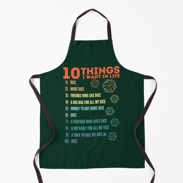 Item preview, 10 Things I Want In Life - Dice - More Dice - D20 - Gamers Never Quit designed and sold by esperanzagenevi.