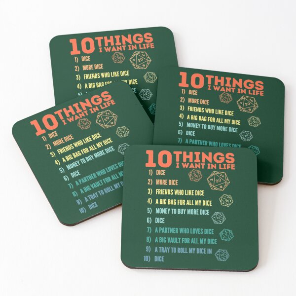 Item preview, 10 Things I Want In Life - Dice - More Dice - D20 - Gamers Never Quit designed and sold by esperanzagenevi.