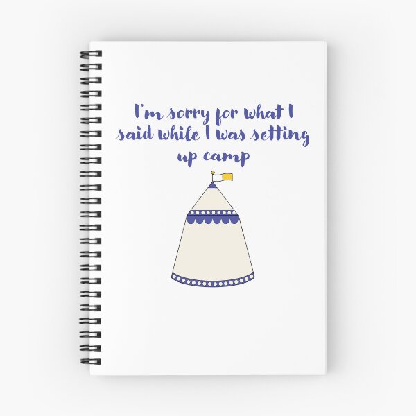 Item preview, I'm sorry for what I said while I was setting up camp designed and sold by Disaandrea.