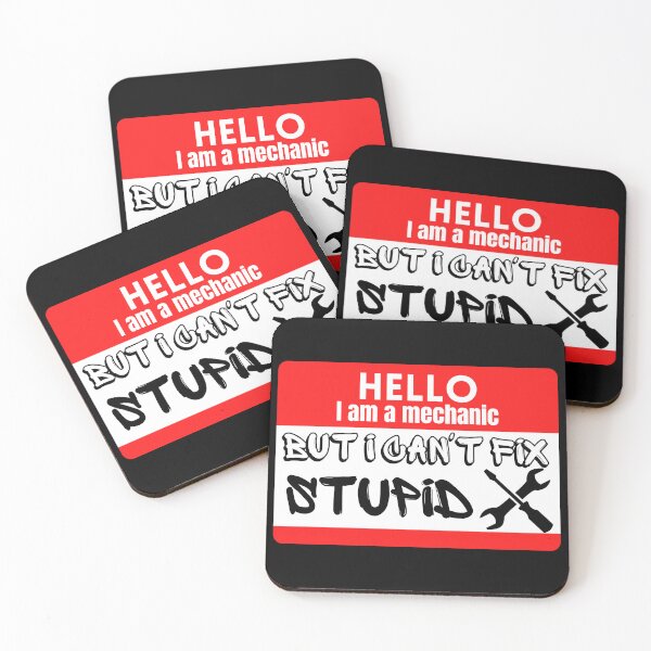 Item preview, graffiti Hello I am a mechanic I can't fix stupid designed and sold by Randa Ranmania.