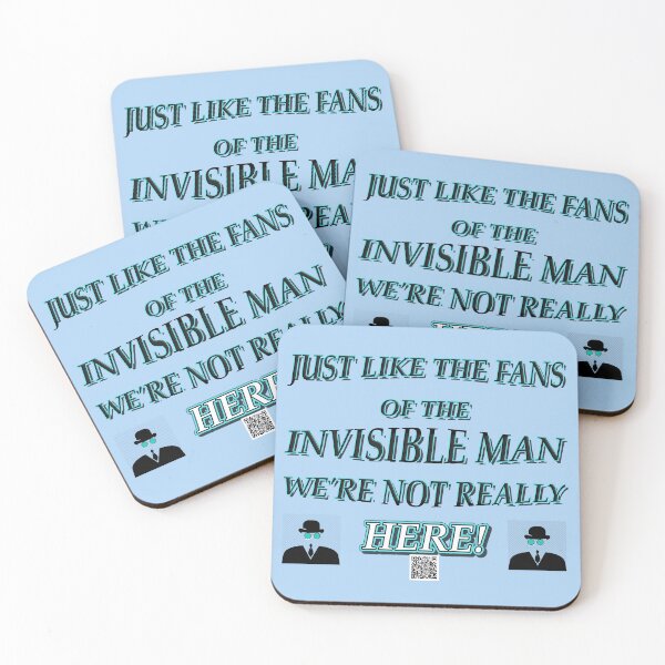Item preview, Just like the fans of the invisible man, we are not really here designed and sold by PicsByTony.
