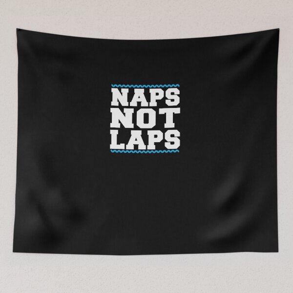 Item preview, Naps, Not Laps designed and sold by theredteacup.