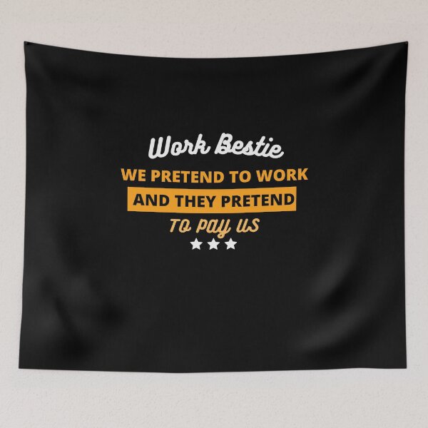 Item preview, Work Bestie Funny Coworker Quote designed and sold by sleekartist.