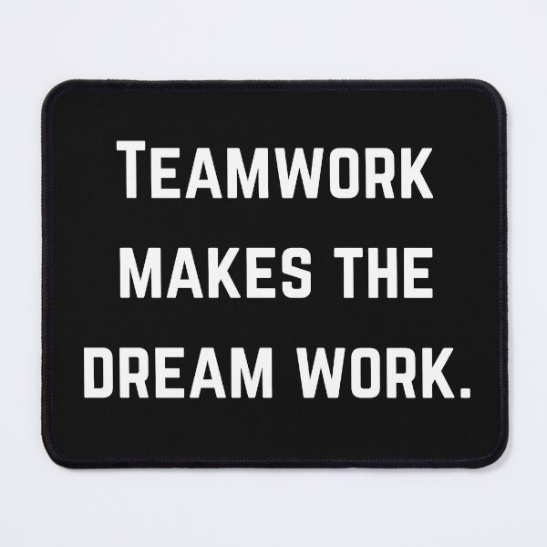 Item preview, Teamwork makes the dreamwork designed and sold by Silverwolfden.