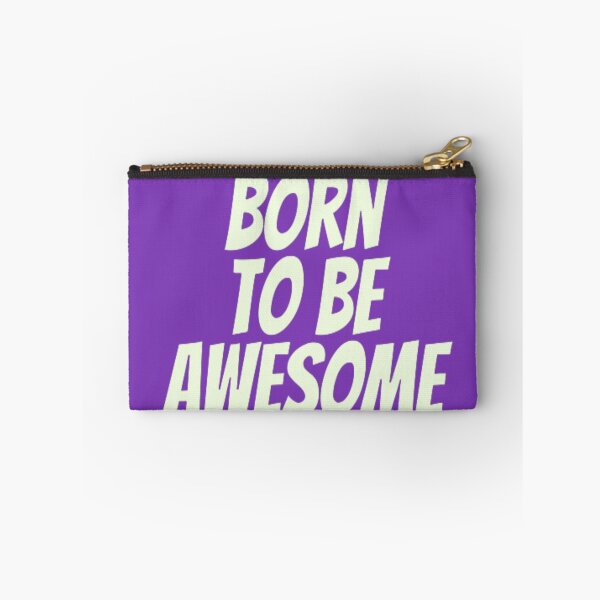 Item preview, Born tobe awesome designed and sold by Newrealis.