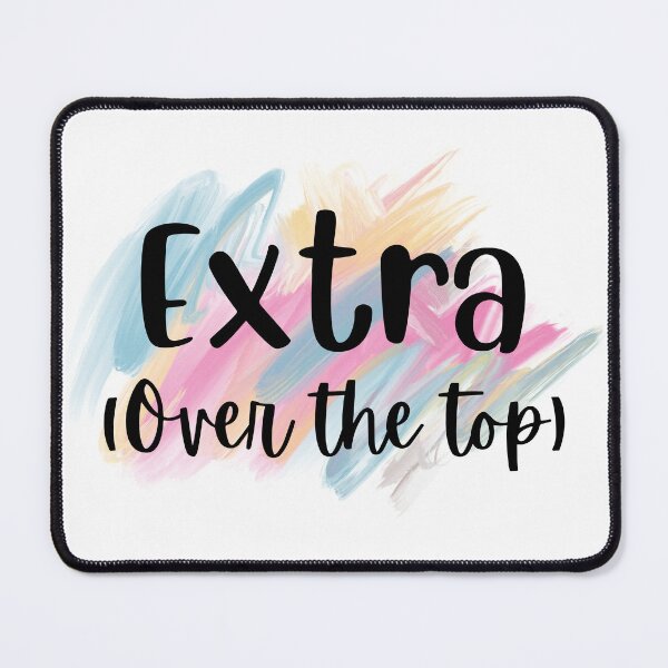 Item preview, Extra (Over the Top) Design designed and sold by JAMTEESHOP.